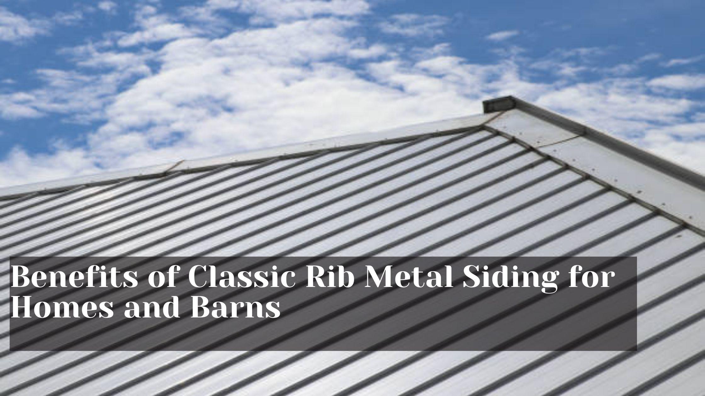 classic rib metal siding